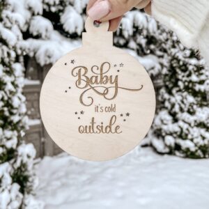 Bombka Baby it's cold